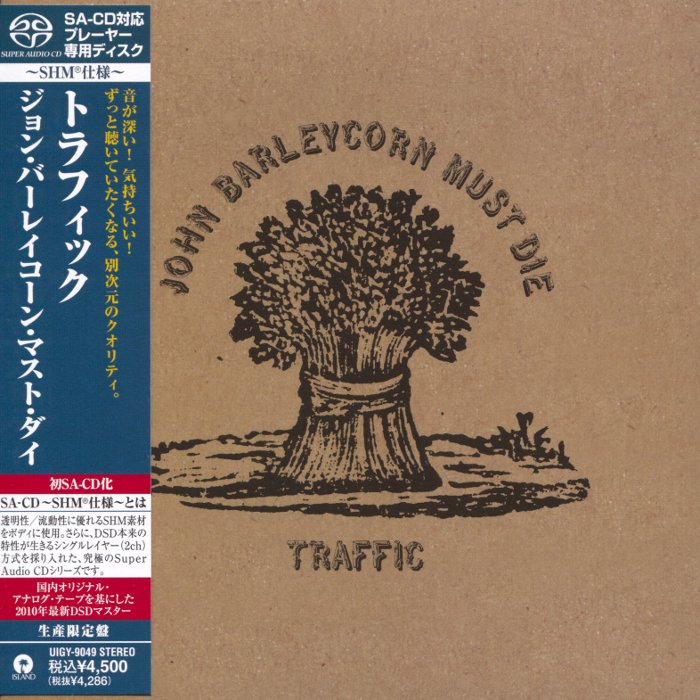 Traffic – John Barleycorn Must Die (1970) [Japanese Limited SHM-SACD 2010 # UIGY-9049] {SACD ISO + FLAC 24bit/88,2kHz}