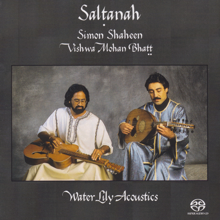 Simon Shaheen, Vishwa Mohan Bhatt – Saltanah (1996) [Reissue 2001] {SACD ISO + FLAC 24bit/88,2kHz}