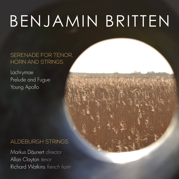 Benjamin Britten - Serenade for tenor horn & strings - Aldeburgh Strings (2016) [LINN FLAC 24bit/96kHz]