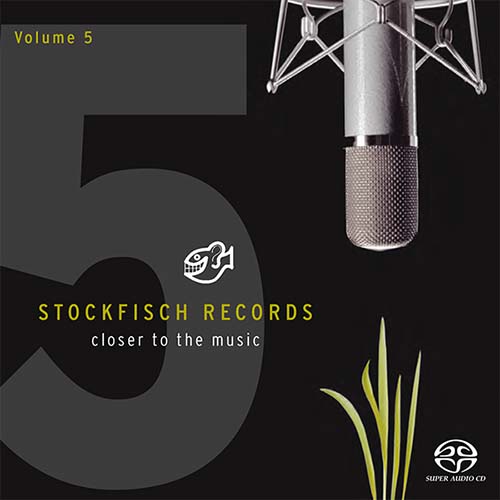 Various Artists - Stockfisch Records - Closer To The Music Vol.5 (2015) SACD ISO