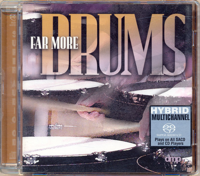Robert Hohner Percussion Ensemble – Far More Drums (2000) {SACD ISO + FLAC 24bit/88,2kHz}