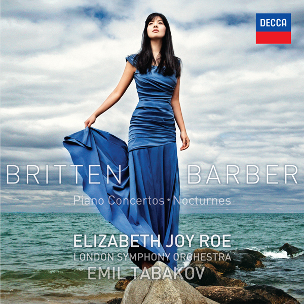 Elizabeth Joy Roe - Britten & Barber: Piano Concertos & Nocturnes (2015) [Qobuz FLAC 24bit/96kHz]