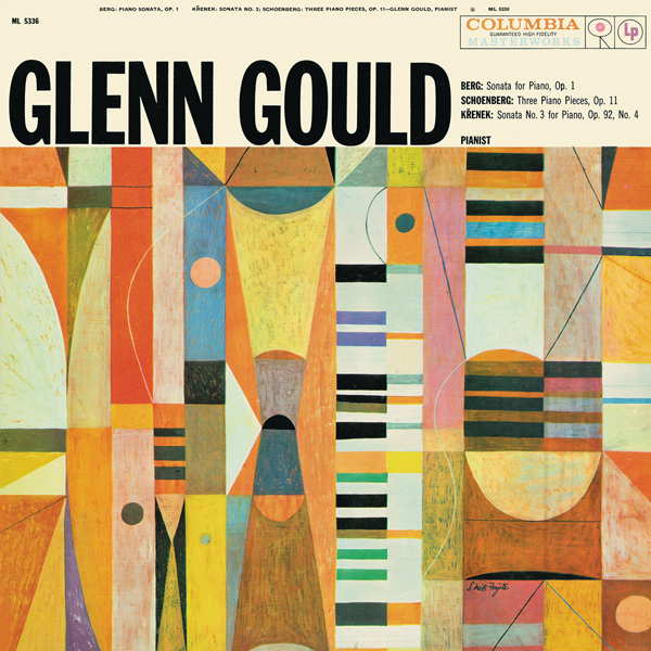 Berg, Schoenberg, Krenek – Piano Sonatas – Glenn Gould (1959/2015) [Qobuz FLAC 24bit/44,1kHz]