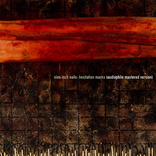 Nine Inch Nails – Hesitation Marks (2013) {Audiophile Master} [FLAC 24bit/48kHz]