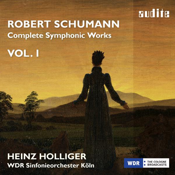Robert Schumann - Complete Symphonic Works, Vol. I - WDR Sinfonieorchester Koln, Heinz Holliger (2013) [Audite FLAC 24bit/48kHz]