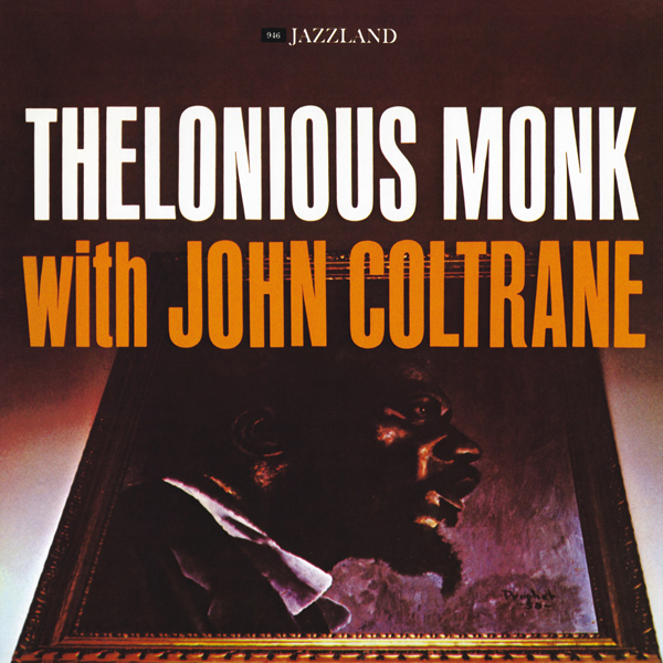 Thelonious Monk, John Coltrane - Thelonious Monk With John Coltrane (1961/2016) [HDTracks FLAC 24bit/192kHz]