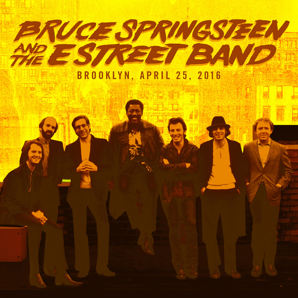 Bruce Springsteen & The E Street Band – 2016-04-25 – Barclays Center, Brooklyn, NY (2016) [FLAC 24bit/48kHz]