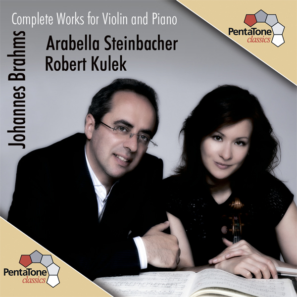 Arabella Steinbacher, Robert Kulek - Brahms: Complete Works for Violin & Piano (2011) [nativeDSDmusic DSF DSD64/2.82MHz]
