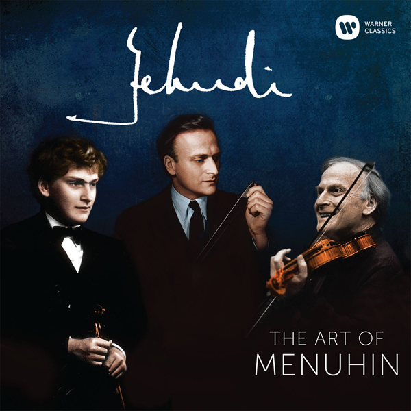 Yehudi Menuhin - Yehudi! The Art of Menuhin (2016) [Qobuz FLAC 24bit/96kHz]