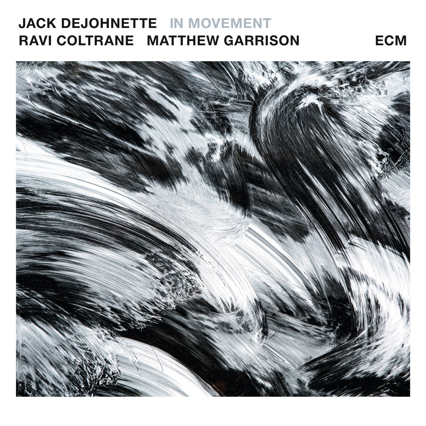 Jack DeJohnette, Ravi Coltrane, Matthew Garrison - In Movement (2016) [Qobuz FLAC 24bit/96Hz]