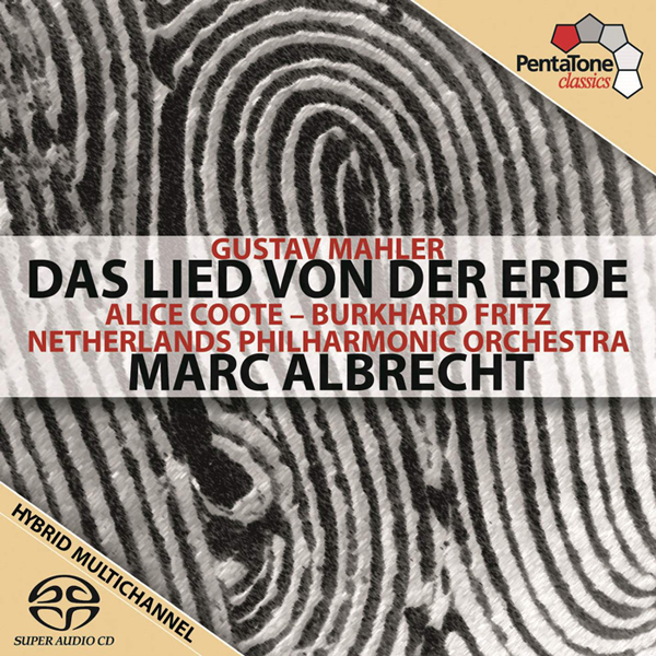 Gustav Mahler - Das Lied von der Erde - Netherlands Philharmonic Orchestra, Marc Albrecht (2013) [nativeDSDmusic DSF DSD64/2.82MHz]