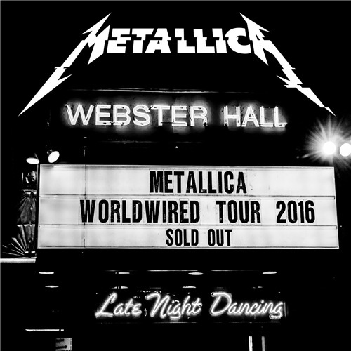 Metallica – Live at Webster Hall, NY (2016) [FLAC 24bit/48kHz]