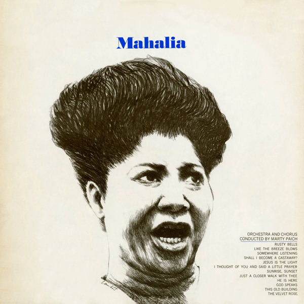 Mahalia Jackson - Mahalia Sings (1966/2015) [Qobuz FLAC 24bit/96kHz]