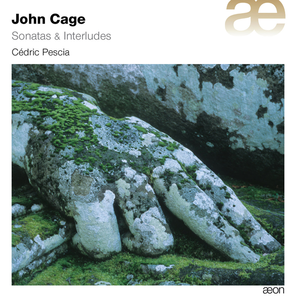 John Cage - Sonatas & Interludes - Cedric Pescia (2012) [Qobuz FLAC 24bit/88,2kHz]