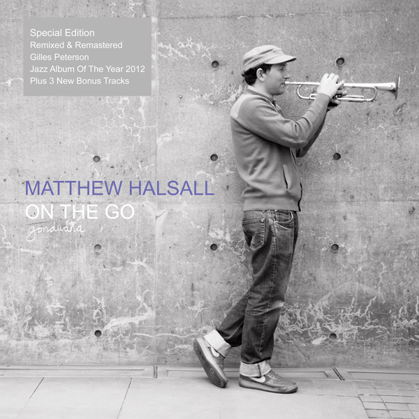 Matthew Halsall - On The Go (2011/2016) [7Digital FLAC 24bit/96kHz]