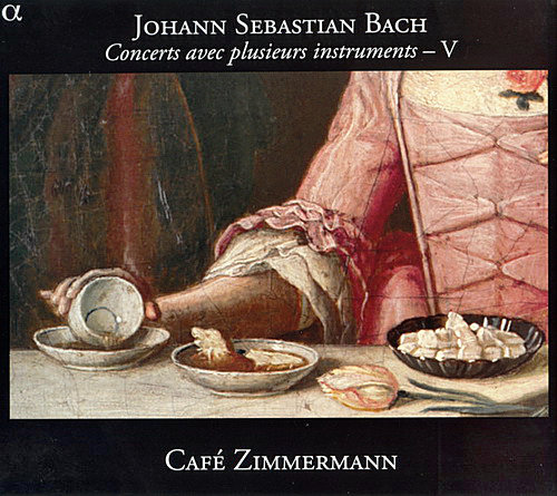 Cafe Zimmermann - J.S. Bach: Concerts avec plusieurs instruments, vol.5 (2011) [Qobuz FLAC 24bit/88,2kHz]