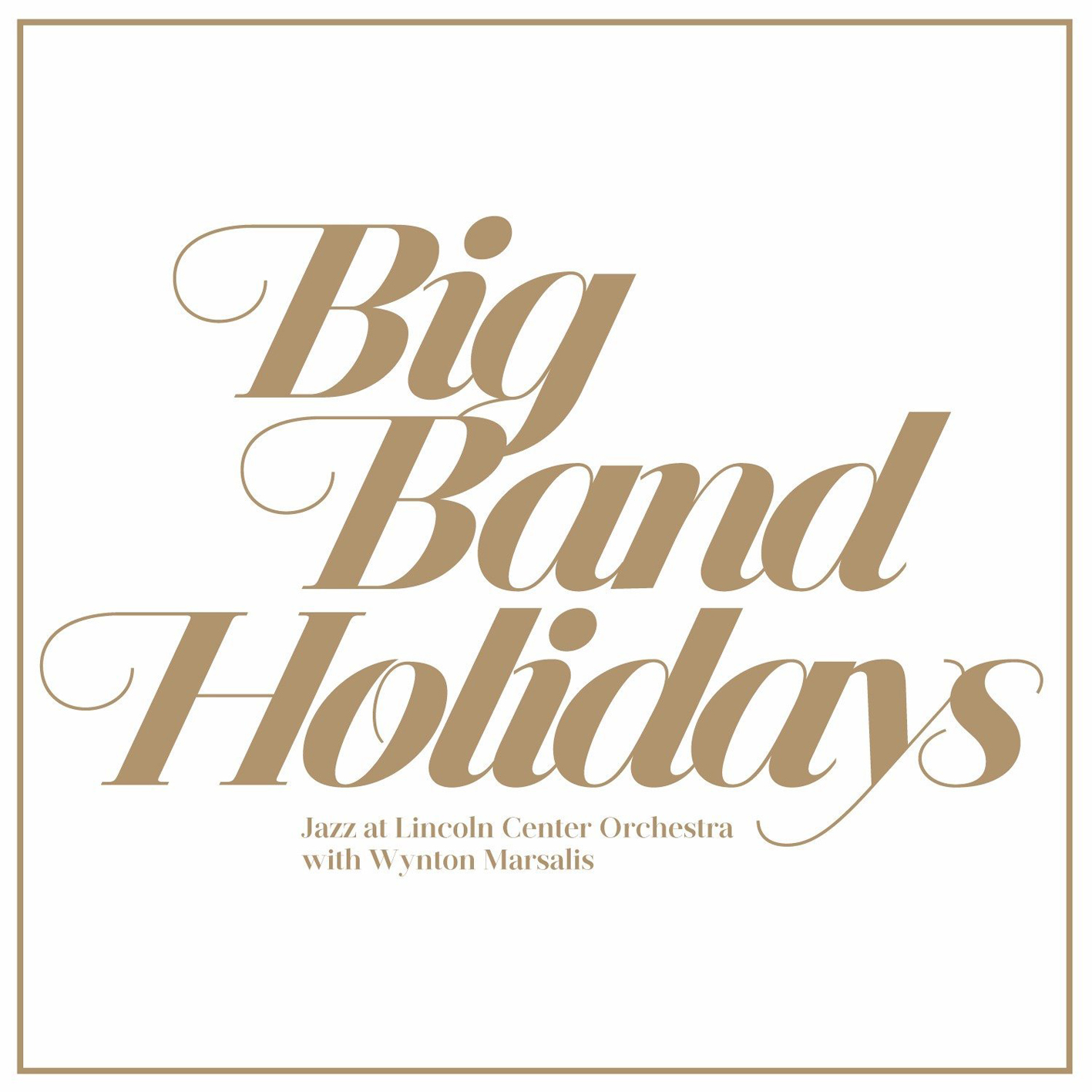Jazz At Lincoln Center Orchestra with Wynton Marsalis - Big Band Holidays (2015) [HDTracks FLAC 24bit/96kHz]