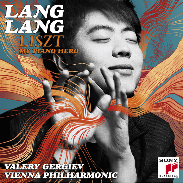 Lang Lang - Liszt: My Piano Hero (2011) [Qobuz FLAC 24bit/96kHz]