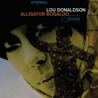 Lou Donaldson - Alligator Bogaloo (1967/2013) [HDTracks FLAC 24bit/192kHz]