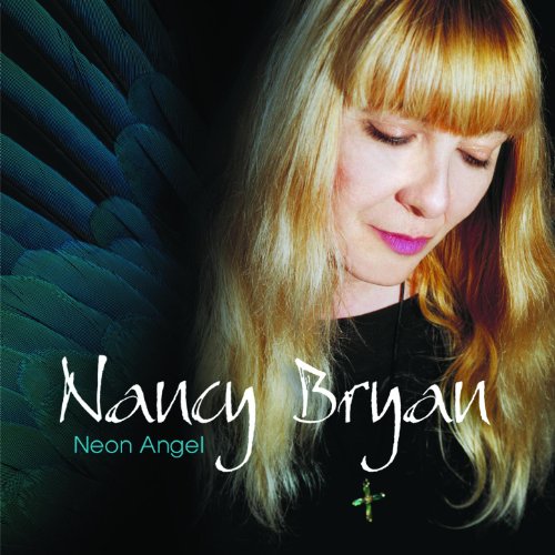 Nancy Bryan - Neon Angel (2000) [HDTracks FLAC 24bit/88,2kHz]