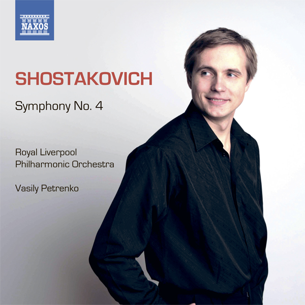 Dmitry Shostakovich - Symphony No. 4 - Royal Liverpool Philharmonic Orchestra, Vasily Petrenko (2013) [Qobuz FLAC 24bit/96kHz]