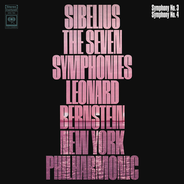 Jean Sibelius - Symphonies Nos. 3 & 4 - New York Philharmonic, Leonard Bernstein (1968/2015) [Qobuz FLAC 24bit/44,1kHz]