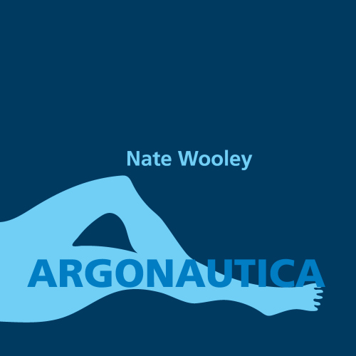 Nate Wooley - Argonautica (2016) [Bandcamp FLAC 24bit/96kHz]