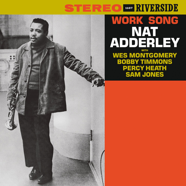 Nat Adderley - Work Song (1960/2015) [HDTracks FLAC 24bit/192kHz]