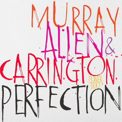 David Murray, Geri Allen, Terri Lyne Carrington - Perfection (2016) [HDTracks FLAC 24bit/88,2kHz]