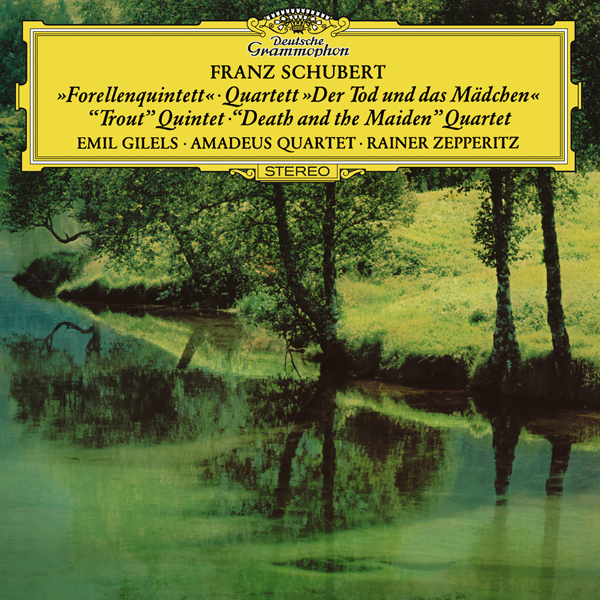 Emil Gilels, Amadeus Quartet - Schubert: Piano Quintet & String Quartet (2015) [Qobuz FLAC 24bit/96kHz]