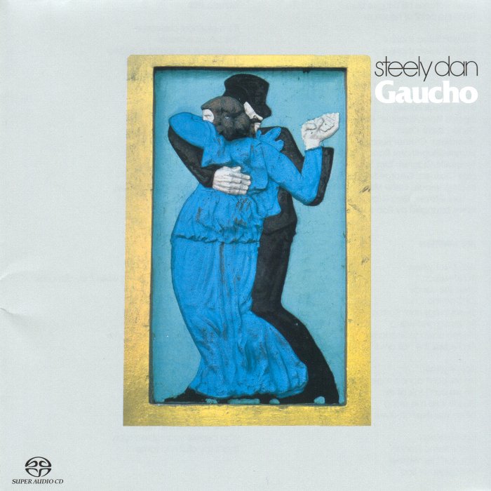 Steely Dan - Gaucho (1980) [Reissue 2003] {SACD ISO + FLAC 24bit/88,2kHz}