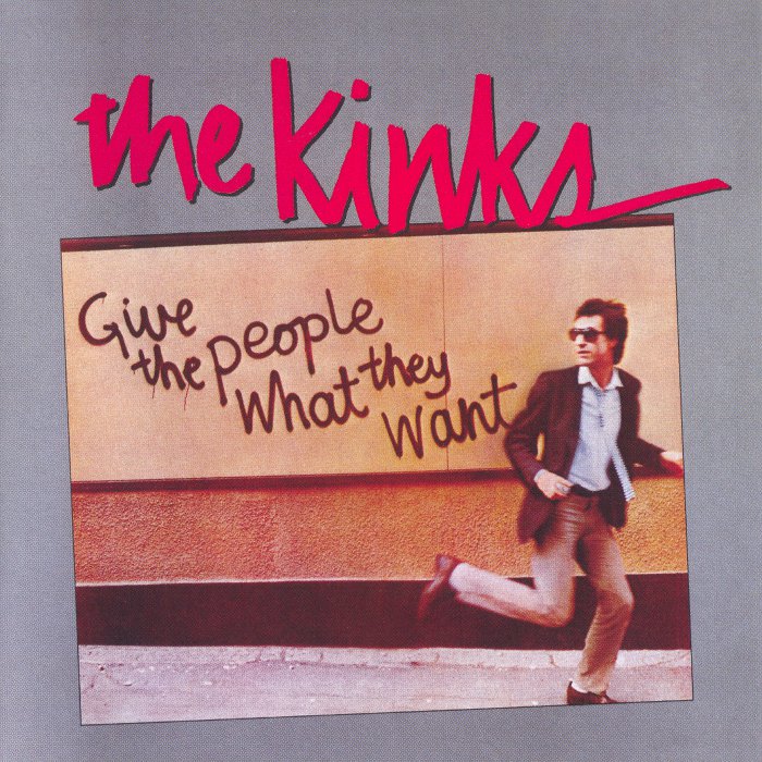 The Kinks – Give The People What They Want (1981) [Remastered 2004] {SACD ISO + FLAC 24bit/88,2kHz}