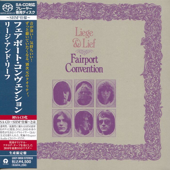 Fairport Convention - Liege & Lief (1969) [Japanese Limited SHM-SACD 2010] {SACD ISO + FLAC 24bit/88,2kHz}
