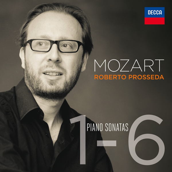 Roberto Prosseda – Mozart: Piano Sonatas Nos. 1-6 (2016) [Qobuz FLAC 24bit/96kHz]