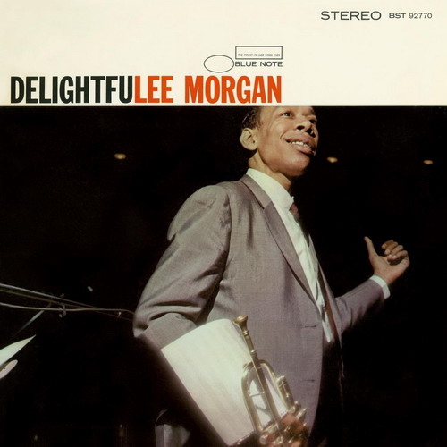 Lee Morgan - Delightfulee (1966/2014) [AcousticSounds FLAC 24bit/192kHz]
