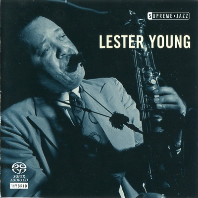 Lester Young - Supreme Jazz (2006) {SACD ISO + FLAC 24bit/88,2kHz}