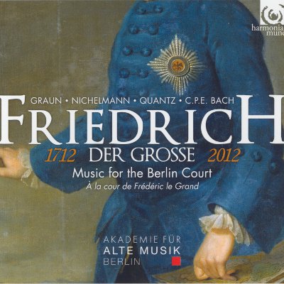 Friedrich der Grosse - Graun, Nichelmann, C.P.E Bach, Friedrich II: Music for the Berlin court (2012) [Qobuz FLAC 24bit/96kHz]