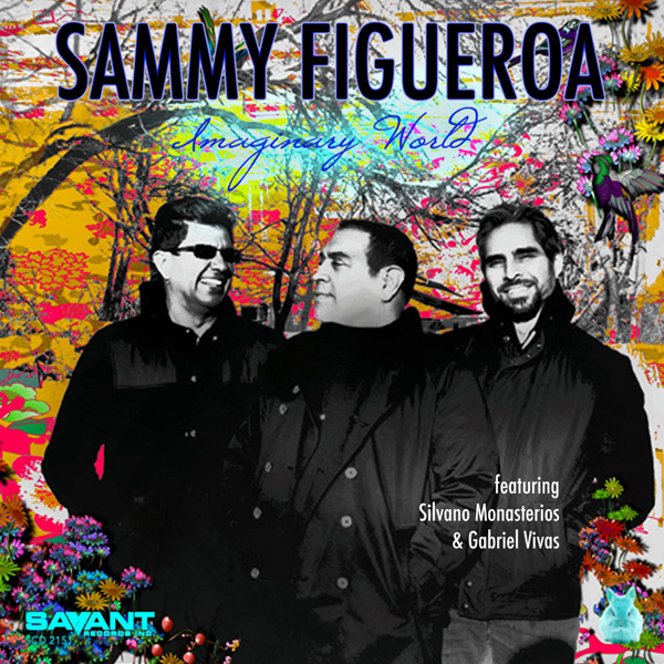 Sammy Figueroa - Imaginary World (2015) [HDTracks FLAC 24bit/44,1kHz]