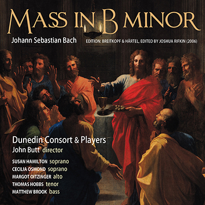 Dunedin Consort, John Butt - J.S. Bach: Mass in B Minor (Breitkopf & Härtel Edition) (2006) [LINN FLAC 24bit/88,2kHz]
