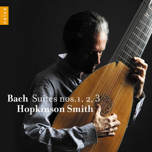 Hopkinson Smith – Bach: Suites Nos. 1, 2, 3 (2013) [Qobuz FLAC 24bit/96kHz]