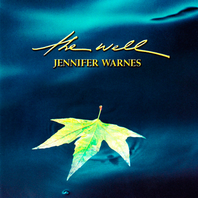 Jennifer Warnes - The Well (2001) [Reissue 2005] {SACD ISO + FLAC 24bit/88,2kHz}