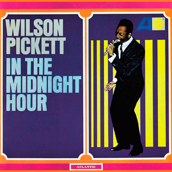 Wilson Pickett - In The Midnight Hour (1965/2012) [HDTracks FLAC 24bit/96kHz]