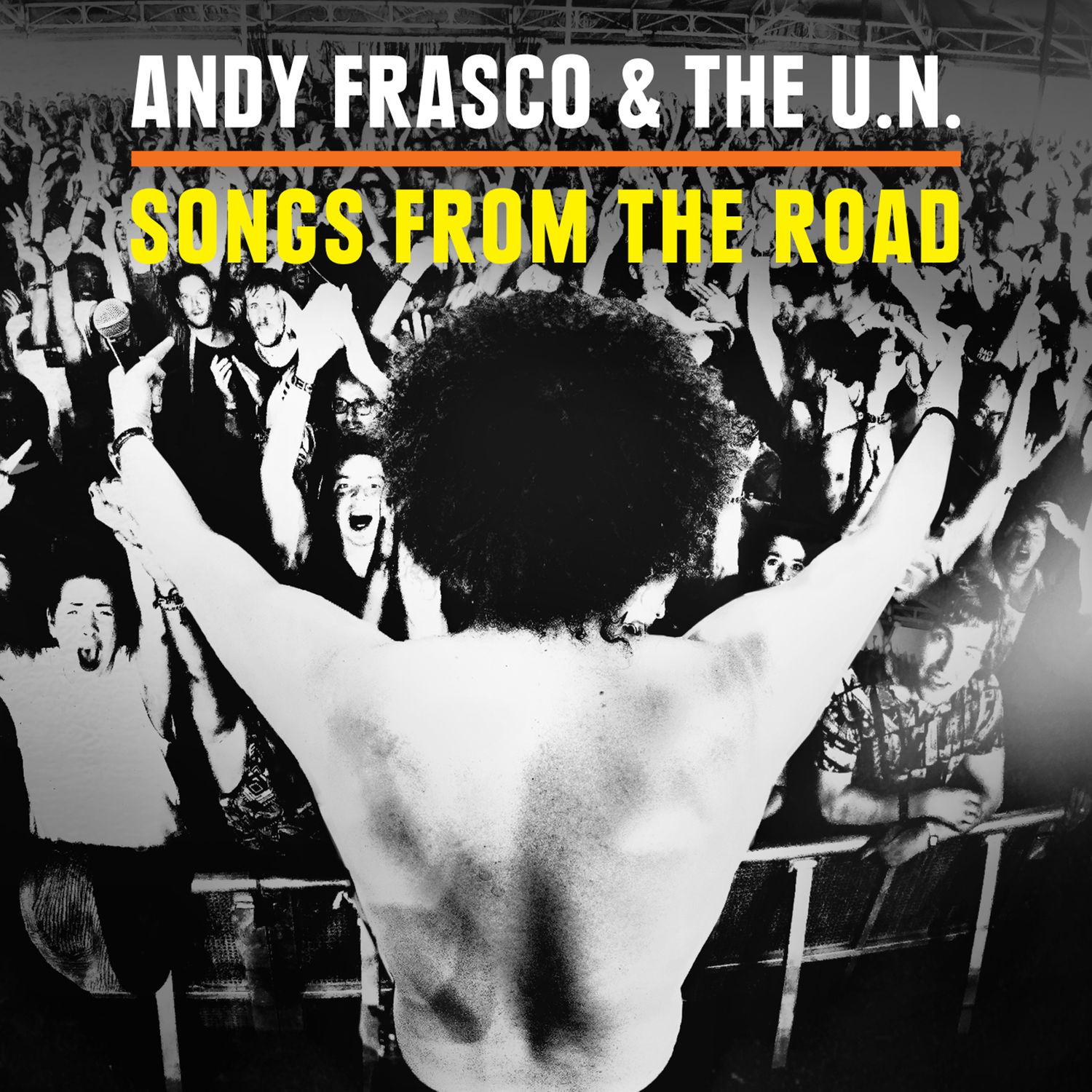 Andy Frasco & The U.N. - Songs From The Road (2017) [7Digital FLAC 24bit/44,1kHz]
