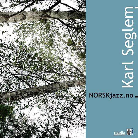 Karl Seglem – Norskjazz.no (2009) [LINN FLAC 24bit/44,1kHz]