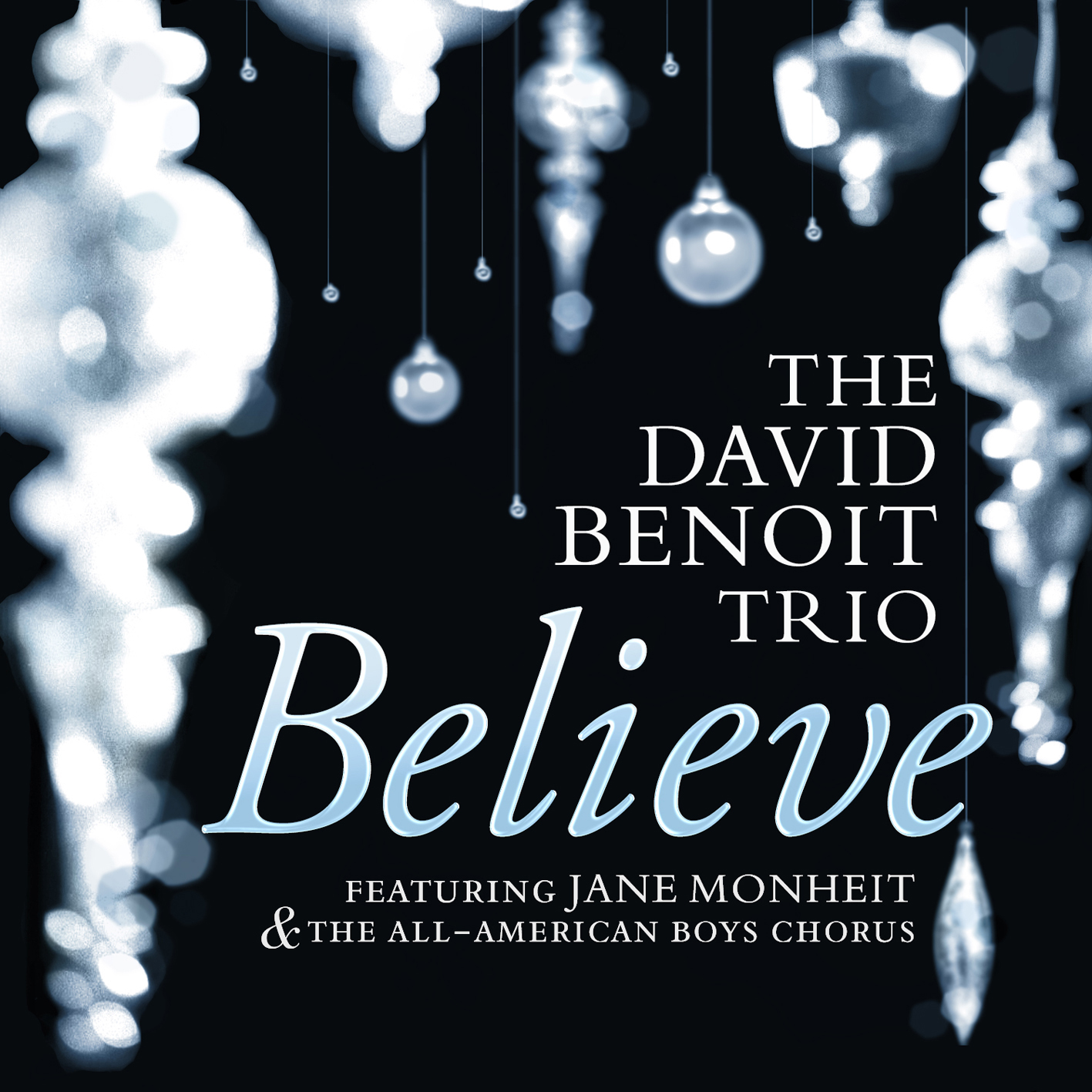 The David Benoit Trio feat. Jane Monheit - Believe (2015) [HDTracks FLAC 24bit/96kHz]