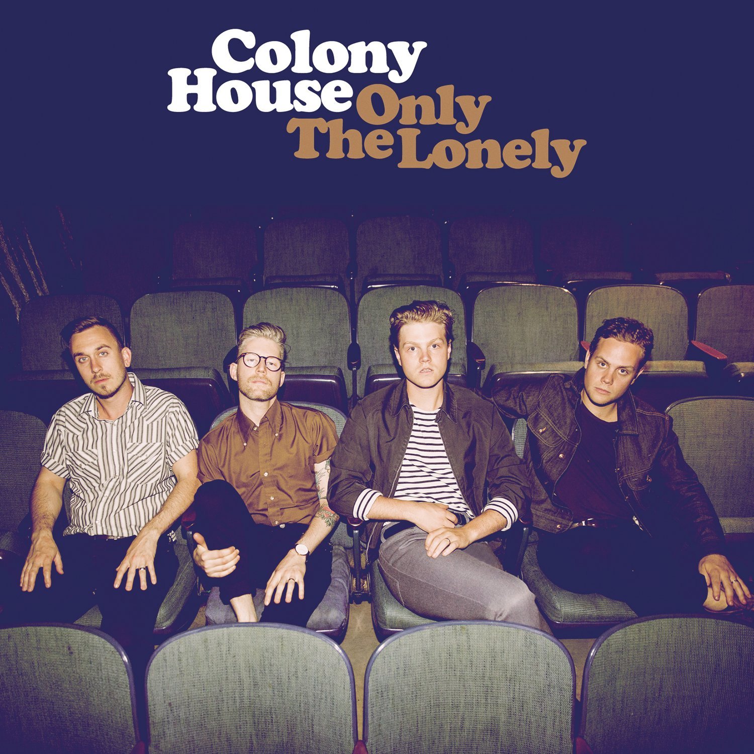 Colony House - Only The Lonely (2017) [Qobuz FLAC 24bit/44,1kHz]