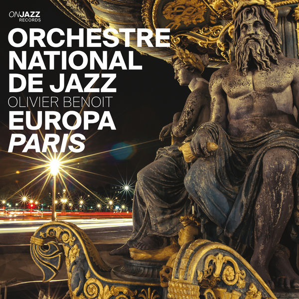 Orchestre National De Jazz, Olivier Benoit - Europa-Paris (2014) [Qobuz FLAC 24bit/88,2kHz]