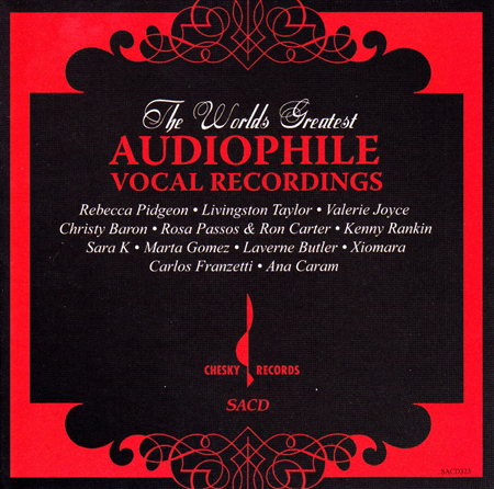 Various Artists – The World’s Greatest Audiophile Vocal Recordings (2006) {SACD ISO + FLAC 24bit/88,2kHz}