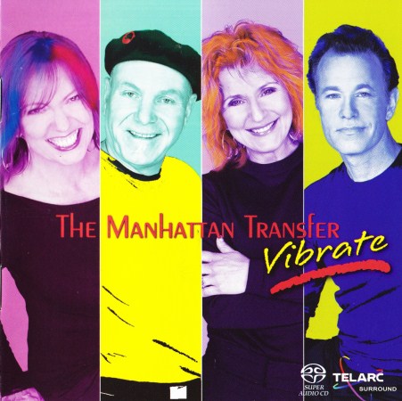 The Manhattan Transfer - Vibrate (2004) {SACD ISO + FLAC 24bit/88,2kHz}