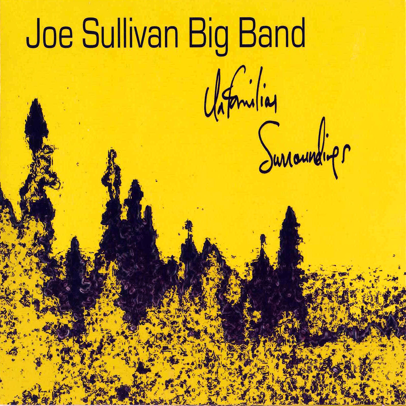 Joe Sullivan Big Band - Unfamiliar Surroundings (2017) [HDTracks FLAC 24bit/44,1kHz]